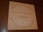 Museum Mayer van den Bergh - Pieter Bruegel De Oude. Twaalf spreuken op borden