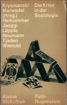Krysmanski u.a. - Die Krise in der Soziologie