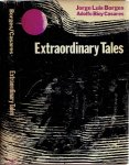 BORGES, Jorge Luis - Extraordinary Tales. Edited and Translated With a Foreword by Anthony Kerrigan. BORGES, Jorge Luis - Extraordinary Tales. Edited and Translated With a Foreword by Anthony Kerrigan.