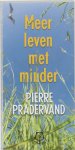 Pierre Pradervand - Meer leven met minder
