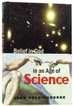 POLKINGHORNE, J. - Belief in God in an age of science.
