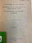 NIJHOFF, G.P., - De ontwikkeling der waterbouwkunde. Ontwikkeling van het modelonderzoek op waterbouwkundig gebied. Een Nederlandsch waterloopkundig proefstation.