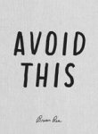 Brian Rea - Avoid This