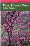 Vines, Robert A. - Trees of Central Texas