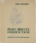 Merschaeme Cyriel - Michel Angelo's profeten