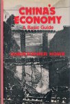 Howe, C. - China's Economy. A Basic Guide.
