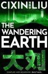 Cixin Liu - (1) The Wandering Earth