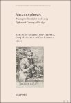 Brecht de Groote, Lieve Jooken, Sonja Lavaert, Guy Rooryck (eds) - Metamorphoses, Tracing the Translator in the Long Eighteenth Century, 1660?1830
