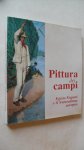Baldinotti e Farinella - Pittura dei campi  Egisto Ferroni e il Naturalismo europeo