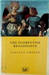 Vincent Cronin - The Florentine Renaissance