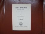 Ledeboer L.G.C. / Dijke van P. - Sions breuken groter dan de zee