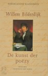 Willem Bilderdijk - De kunst der poëzy Ingeleid en van aantekeningen voorzien door W. van den Berg en J.J. Kloek
