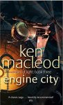 MacLeod, Ken - Engine City