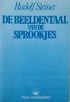 Rudolf Steiner - De beeldentaal van de sprookjes