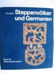 Laszlo, Gyula - Steppenvolker und Germanen - Kunst der Volkerwanderungszeit
