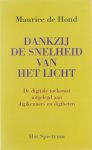 Maurice de Hond Anton van Elburg - Dankzij de snelheid van het licht