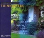 Gilly Love - Vernieuwende ideeën voor tuinkamers