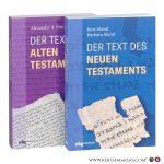 Aland, Kurt / Barbara Aland / Alexander A. Fischer. - Der Text des Alten Testaments. Der Text des Neuen Testaments. (Überarbeitete Neuauflage) Aland, Kurt / Barbara Aland / Alexander A. Fischer. - Der Text des Alten Testaments. Der Text des Neuen Testaments. (Überarbeitete Neuauflage)