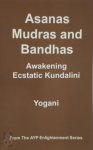 Yogani - Asanas, Mudras and Bandhas