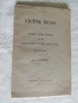 Victor Hugo; August Kühne - Victor Hugo : Auswahl seiner Gedichte für die oberen Klassen höherer Lehranstalten - Auswahl seiner Gedichte fur die oberen Klassen hoherer Lehranstalten