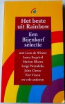 Winter Leon de, Esquivel Laura, Bloem Marion, Pirandello Luigi, Cleese John, Vroon Piet, e.a. - Het beste uit Rainbow Een Bijenkorf selectie