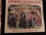 REINDERHOFF, RIE - Kinderen van holland. Rijmpjes en versjes bij prentjes van vroeger REINDERHOFF, RIE - Kinderen van holland. Rijmpjes en versjes bij prentjes van vroeger