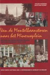 Hendriks, Ariane - Van de Montelbaanstoren naar het Minervaplein: Nieuwe en oude joodse buurten in Amsterdam, 1900-1944 Hendriks, Ariane - Van de Montelbaanstoren naar het Minervaplein: Nieuwe en oude joodse buurten in Amsterdam, 1900-1944