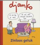 Djanko - Zinloos geluk