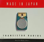 Roger Handy 86206, Maureen Erbe 86207, Aileen Antonier 86208 - Made in Japan Transistor radios of the 1950s and 1960s