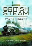 Morton Media Group - British Steam: Past and Present