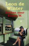 Leon de Winter - Zoeken naar Eileen W.