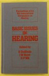 DUIFHUIS, H; J. W. HORST; H. P. WIT. - Basic Issues in Hearing: Proceedings of the 8th International Symposium on Hearing, Groningen Hardcover - Oct. 1 1988