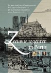 Irene Storm van Leeuwen-Van der Horst - Zeeuwse regenten in Parijs