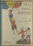 Dolly van Son. - Van Pimpeltje Mees en Rikkie Roomsoes. Dolly van Son. - Van Pimpeltje Mees en Rikkie Roomsoes.