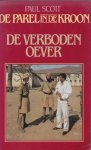 Paul Scott - Parel in de kroon: De verboden oever