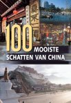 W. Zhen - 100 mooiste schatten van China