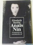 Elisabeth Barillé, Peggy van der Leeuw - Anaïs Nin gemaskerd, ontmaskerd