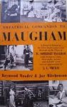 Mander, Raymond / Mitchenson, Joe - Theatrical Companion to Maugham. A Pictorial Record of the First Performances and Revivals of the Plays of W. Somerset Maugham.