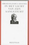 Abraham Joshua Heschel - In het licht van zijn aangezicht