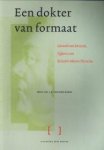 KORST, PROF. DR.  J.K. VAN DER - Een dokter van formaat. Gerard van Swieten lijfarts van keizerin Maria Theresia