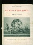 Gelder, Dr. H.E. van. - Glas en Ceramiek