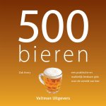 Zak Avery - 500 bieren een praktische en makkelijk leesbare gids over de wereld van bier