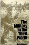 Gavin Kennedy - The Military in the Third World