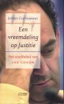 Corduwener, Jeroen - Een vreemdeling op Justitie / het asielbeleid van Job Cohen