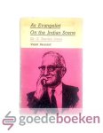 Paranjoti, Miss Violet - As Evangelist on the Indian Scene --- Dr. E. Stanley Jones