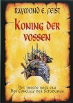 Raymond E. Feist - Het conclaaf der schaduwen 2 koning der vossen