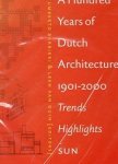 Umberto Barbieri; Leen Van Duin - A Hundred Years of Dutch Architecture: Trends, Highlights