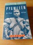 Julien, Dr. Paul - Pygmeeen