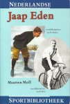 Moll, Maarten - Jaap Eden -Wereldkampioen op de schaats en op de fiets