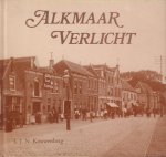 Kouwenberg, L.J.N. - Alkmaar Verlicht (Van pijpgaz tot aardgas, de geschiedenis van de gasvoorziening in Alkmaar en omstreken sinds 1953), 107 pag. hardcover, zeer goede staat
